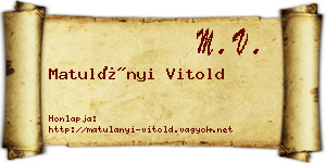 Matulányi Vitold névjegykártya